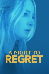 A Night to Regret (2018) Hindi Dubbed