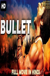 BULLET (2018) South Indian Hindi Dubbed Movie