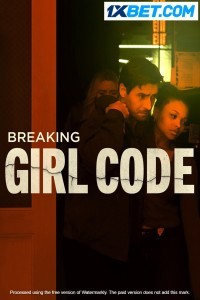 Breaking Girl Code (2023) Hindi Dubbed