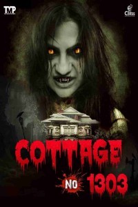 Cottage No 1303 (2022) Hindi Movie