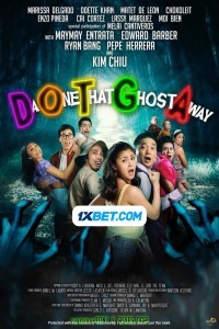 Da One That Ghost Away (2018) Hindi Dubbed