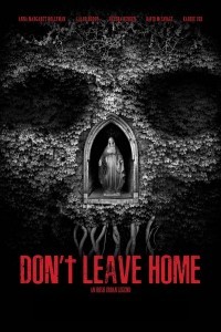 Dont Leave Home (2018) Hindi Dubbed