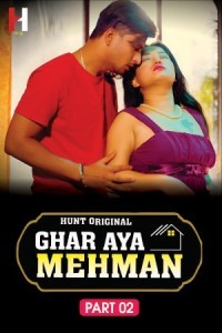 Ghar Aya Mehman (2023) HuntCinema Original