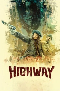 Highway (2014) Hindi Dubbed