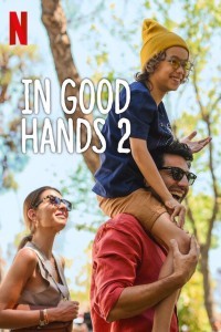 In Good Hands 2 (2024) Hindi Dubbed