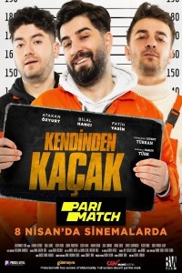 Kendinden Kacak (2022) Hindi Dubbed