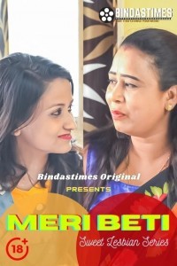 Meri Beti (2021) BindasTimes Original