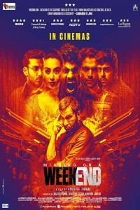 Missing on a Weekend (2016) Hindi Movie