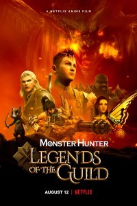 Monster Hunter Legends of the Guild (2021) English Movie