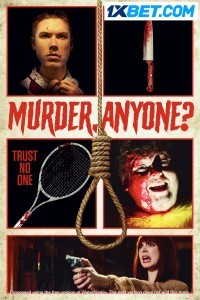 Murder Anyone (2022) Hindi Dubbed