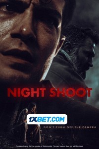 Night Shoot (2024) Hindi Dubbed