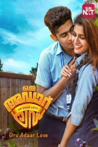 Oru Adaar Love (2019) South Indian Hindi Dubbed Movie