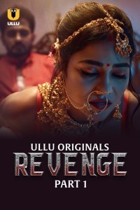 Revenge (2024) Ullu Original