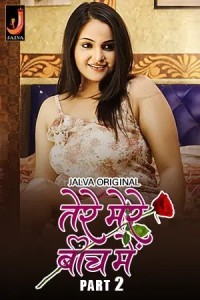 Tere Mere Beech Main Part 2 (2024) Jalva Original