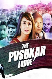 The Pushkar Lodge (2020) Hindi Movie